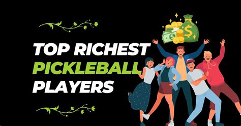 Top Richest Pickleball Players 2024